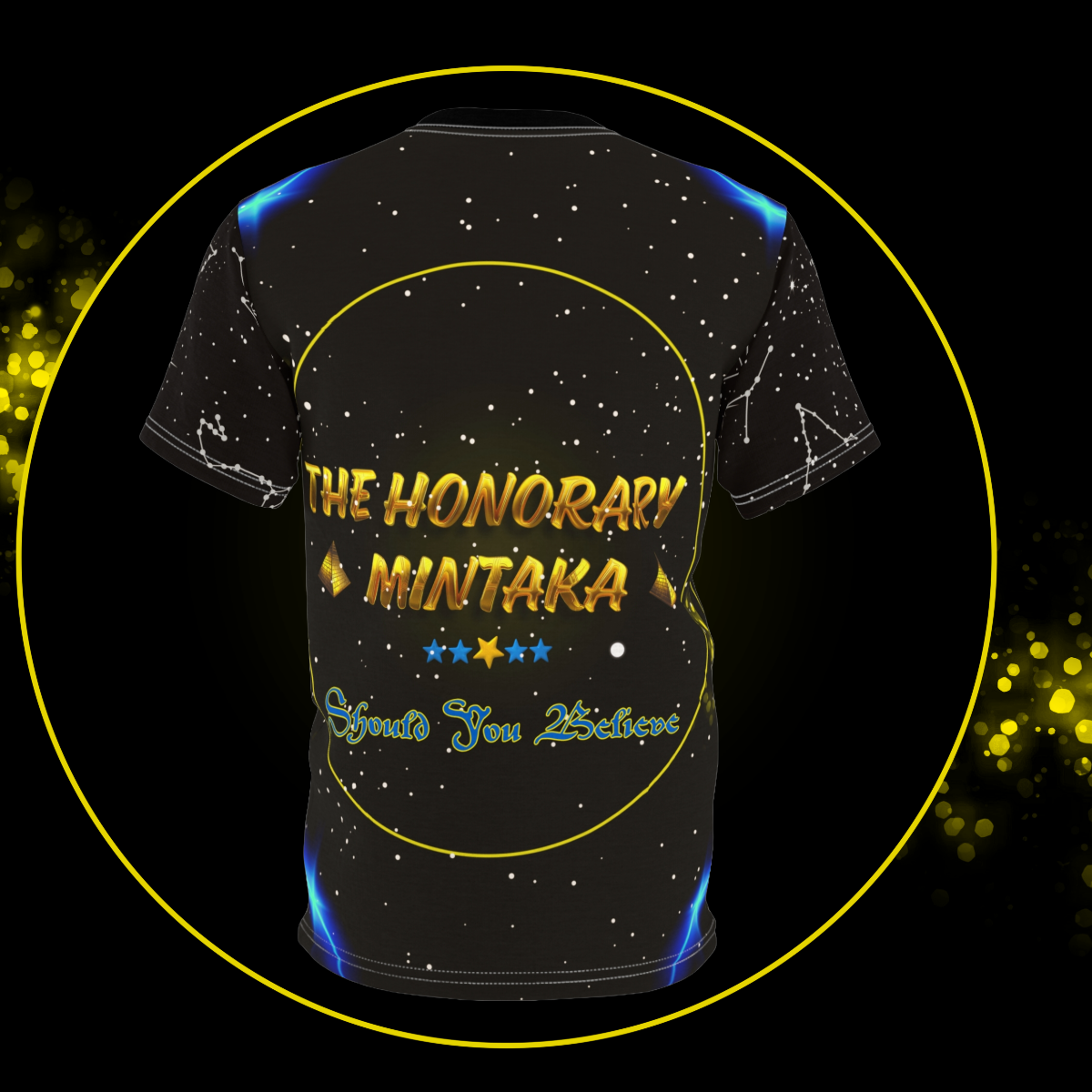 The Honorary Mintaka | Should You Believe | Star Seeds | Unisex Graphic Tee | Casual Wear | Unique Clothing Line Apparel
